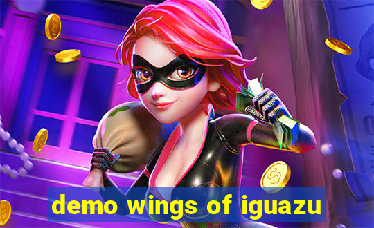 demo wings of iguazu